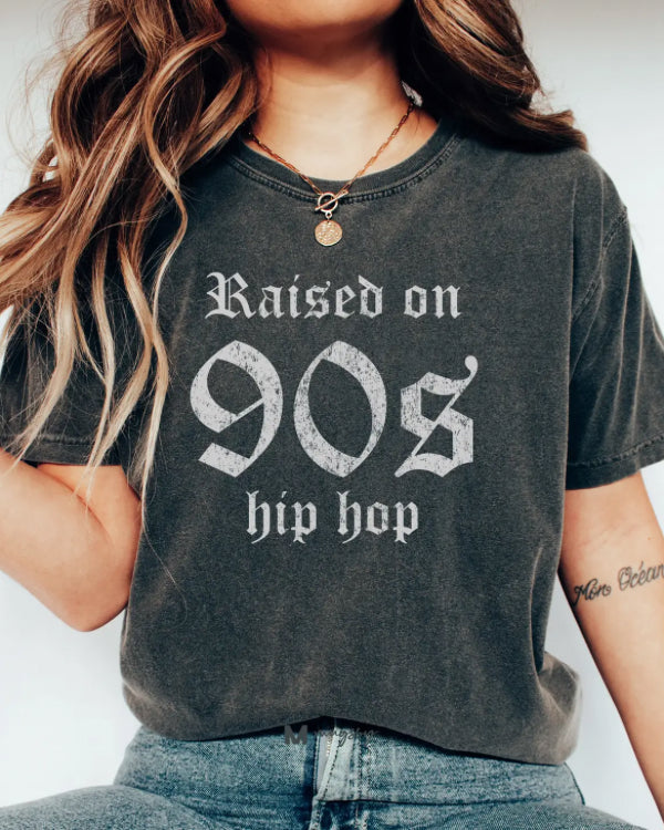 Raised on 90s Hip Hop Tee